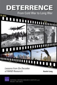 cover of the book Deterrence--From Cold War to Long War: Lessons from Six Decades of RAND Research