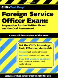 cover of the book CliffsTestPrep Foreign Service Officer Exam: Preparation for the Written Exam and the Oral Assessment