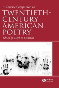 cover of the book A Concise Companion to Twentieth-Century American Poetry 