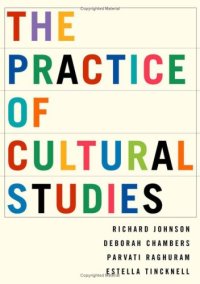 cover of the book The Practice of Cultural Studies