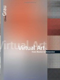 cover of the book Virtual Art: From Illusion to Immersion 