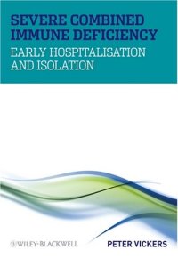 cover of the book Severe Combined Immune Deficiency: Early Hospitalisation and Isolation