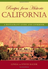 cover of the book Recipes from Historic California: A Restaurant Guide and Cookbook