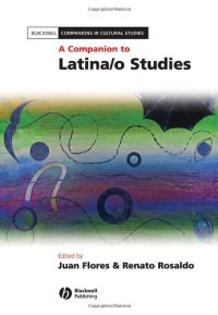 cover of the book A Companion to Latina/o Studies 