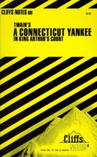 cover of the book Twain's A Connecticut Yankee In King Arthur's Court 