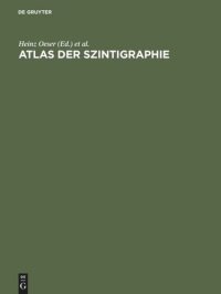 cover of the book Atlas der Szintigraphie: Einführung, Technik und Praxis