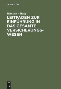 cover of the book Leitfaden zur Einführung in das gesamte Versicherungswesen