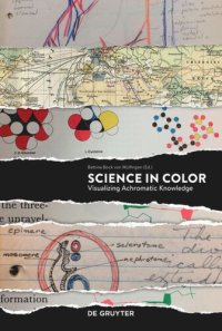 cover of the book Science in Color: Visualizing Achromatic Knowledge