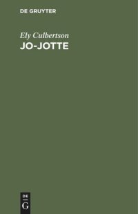 cover of the book Jo-Jotte: Ein Zweierspiel