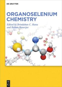 cover of the book Organoselenium Chemistry