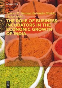 cover of the book The Role of Business Incubators in the Economic Growth of India