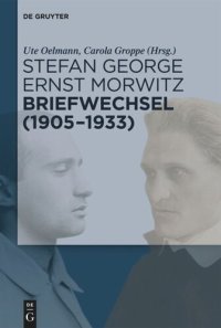 cover of the book Stefan George – Ernst Morwitz: Briefwechsel (1905-1933)