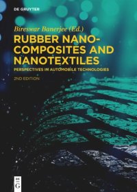 cover of the book Rubber Nanocomposites and Nanotextiles: Perspectives in Automobile Technologies