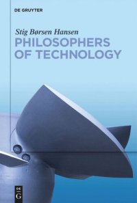 cover of the book Philosophers of Technology