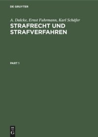 cover of the book Strafrecht und Strafverfahren: Eine Sammlung der wichtigsten Gesetze des Straf- und Ordnungsrechts und des Straf- und Bußgeldverfahrens mit Erläuterungen