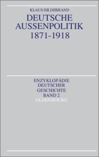 cover of the book Deutsche Außenpolitik 1871-1918