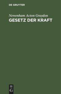 cover of the book Gesetz der Kraft