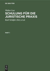 cover of the book Schulung für die Juristische Praxis: Ein induktives Lehrbuch