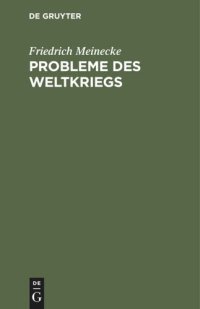 cover of the book Probleme des Weltkriegs: Aufsätze