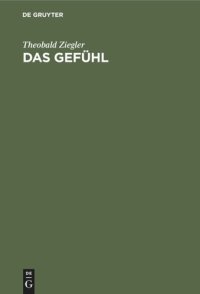 cover of the book Das Gefühl: Eine psychologische Untersuchung