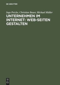 cover of the book Unternehmen im Internet: Web-Seiten gestalten