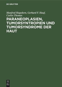 cover of the book Paraneoplasien, Tumorsyntropien und Tumorsyndrome der Haut