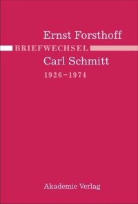 cover of the book Briefwechsel Ernst Forsthoff - Carl Schmitt 1926-1974