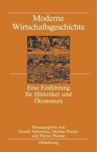 cover of the book Moderne Wirtschaftsgeschichte: Eine Einführung für Historiker und Ökonomen