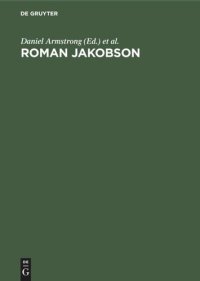 cover of the book Roman Jakobson: Echoes of his Scholarship