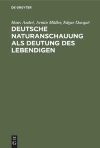 cover of the book Deutsche Naturanschauung als Deutung des Lebendigen