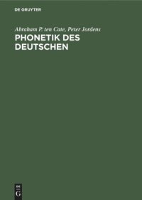 cover of the book Phonetik des Deutschen: Eine kontrastiv deutsch-niederländische Beschreibung für den Zweitspracherwerb