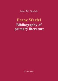 cover of the book Franz Werfel: Bibliography of German Editions