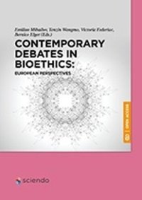 cover of the book Contemporary Debates in Bioethics: European Perspectives