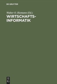 cover of the book Wirtschaftsinformatik: Anwendungsorientierte Einführung