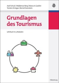 cover of the book Grundlagen des Tourismus: Lehrbuch in 5 Modulen