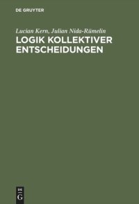 cover of the book Logik kollektiver Entscheidungen