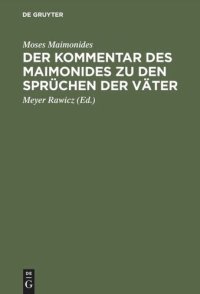 cover of the book Der Kommentar des Maimonides zu den Sprüchen der Väter