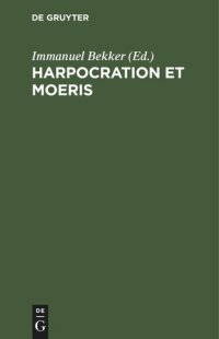 cover of the book Harpocration et Moeris