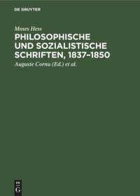 cover of the book Philosophische und Sozialistische Schriften, 1837–1850: Eine Auswahl