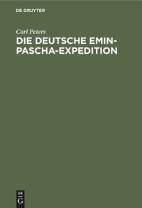 cover of the book Die deutsche Emin-Pascha-Expedition