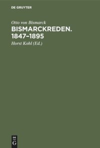 cover of the book Bismarckreden. 1847–1895