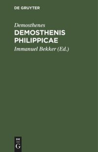 cover of the book Demosthenis Philippicae