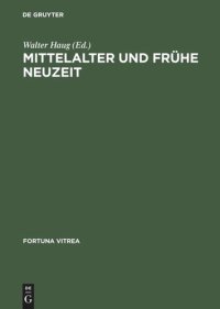 cover of the book Mittelalter und frühe Neuzeit: Übergänge, Umbrüche und Neuansätze