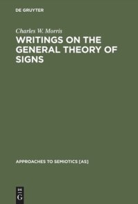 cover of the book Writings on the General Theory of Signs