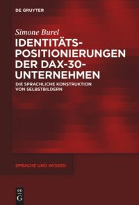 cover of the book Identitätspositionierungen der DAX-30-Unternehmen: Die sprachliche Konstruktion von Selbstbildern