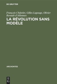 cover of the book La révolution sans modèle