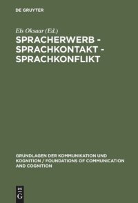 cover of the book Spracherwerb - Sprachkontakt - Sprachkonflikt