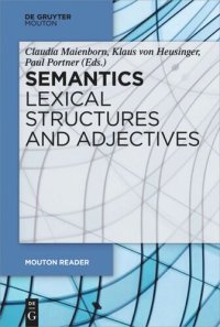 cover of the book Semantics - Lexical Structures and Adjectives