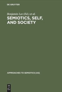 cover of the book Semiotics, Self, and Society