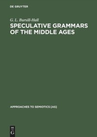 cover of the book Speculative Grammars of the Middle Ages: The Doctrine of "Partes Orationis" of the Modistae